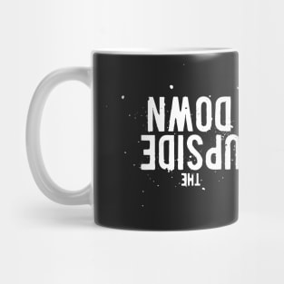 The Upside Down - Model 2 Mug